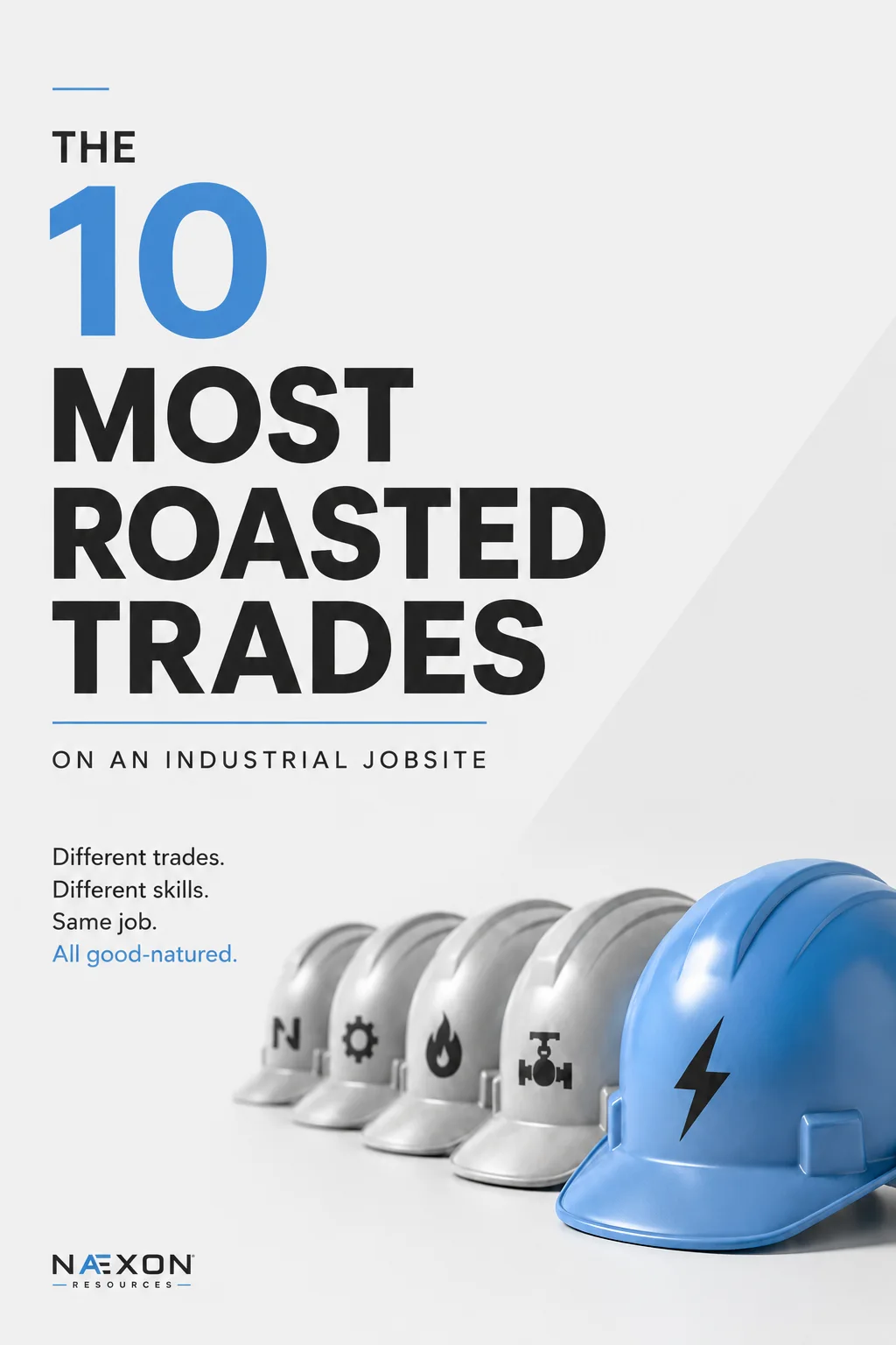 Hard hats representing different skilled trades for an article about the 10 most roasted trades on an industrial jobsite.